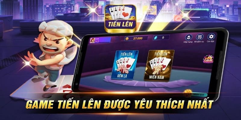 Tiến lên là bộ môn game bài hot nhất sảnh cược